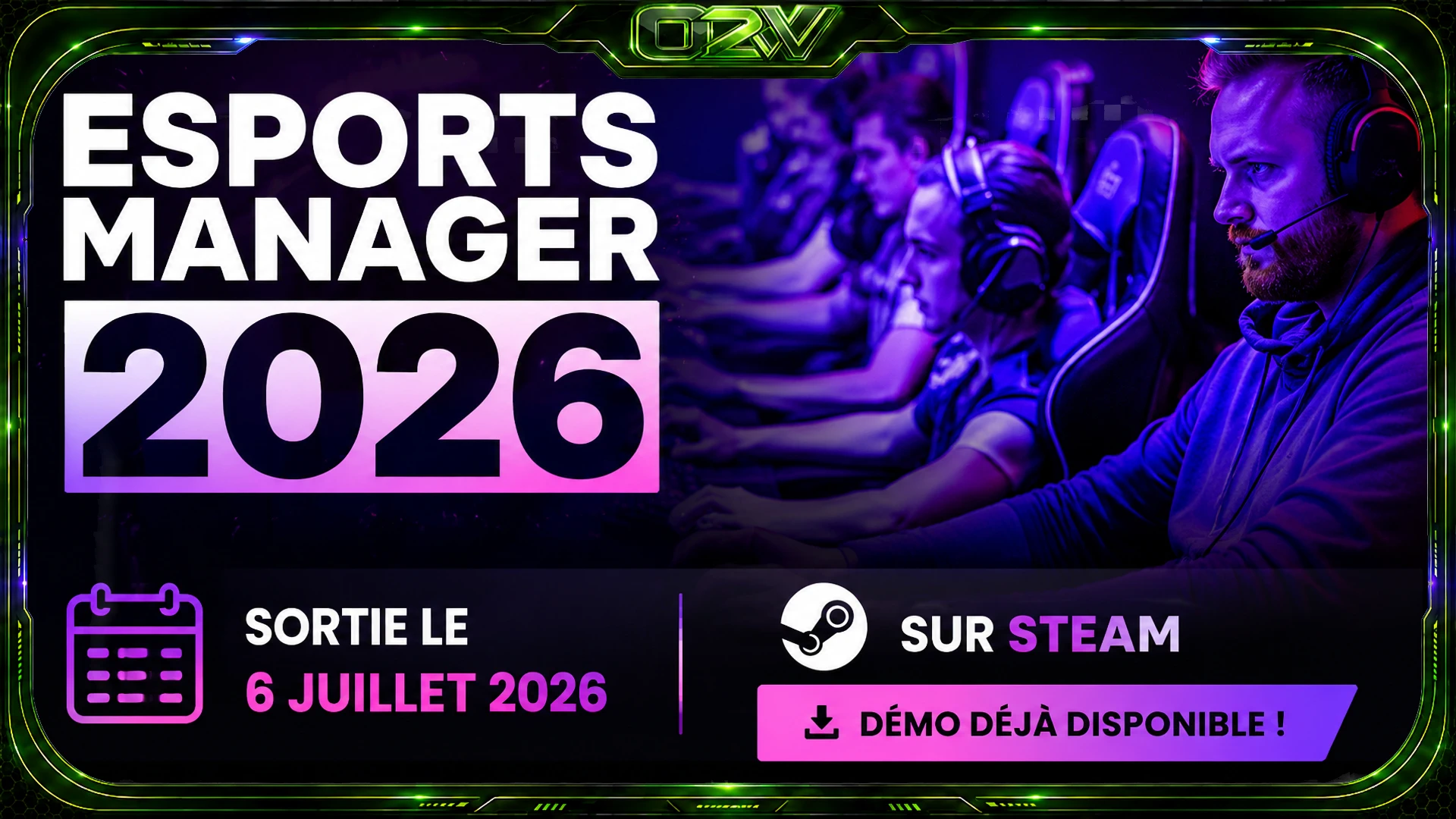 Esports Manager 2026 : créez votre organisation esports et visez les titres