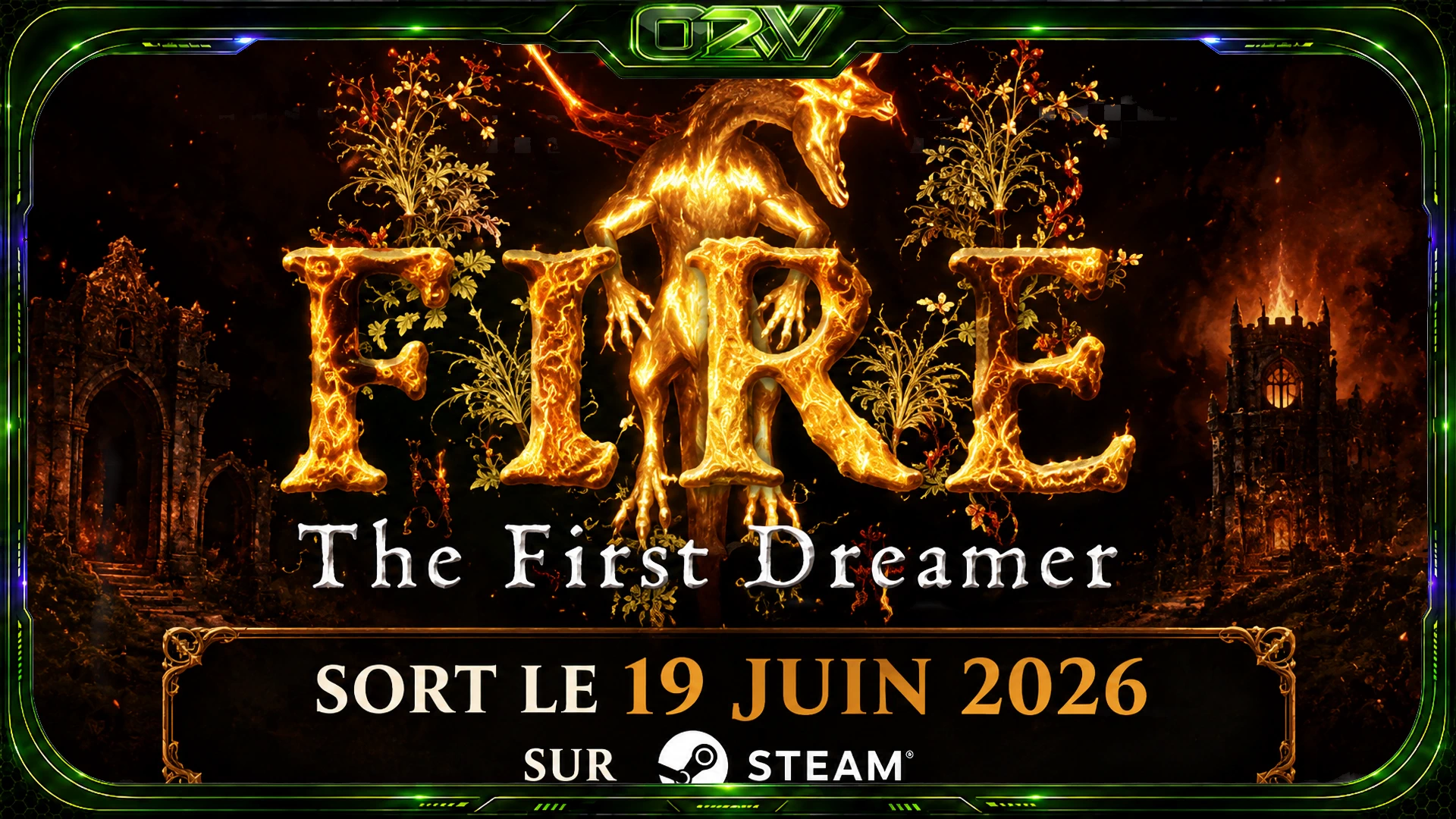 FIRE The First Dreamer : une aventure mystique en monde ouvert arrive le 19 juin 2026