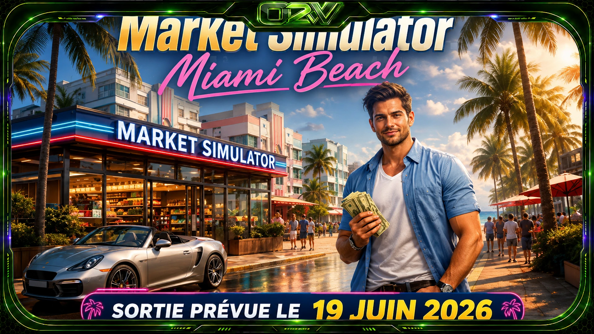 Market Simulator: Miami Beach : bâtissez votre empire de supermarchés dès le 19 juin 2026