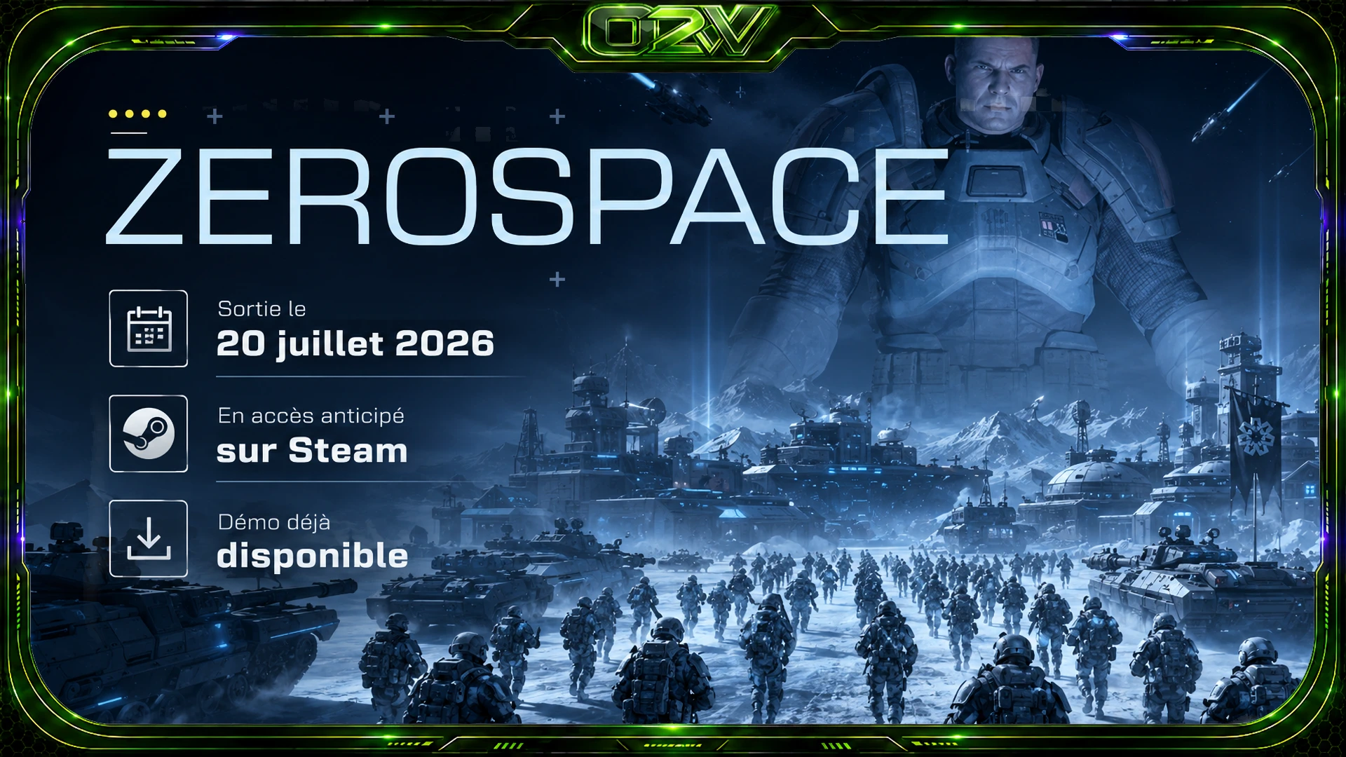 ZeroSpace : le RTS sci-fi hybride arrive en accès anticipé le 20 juillet 2026