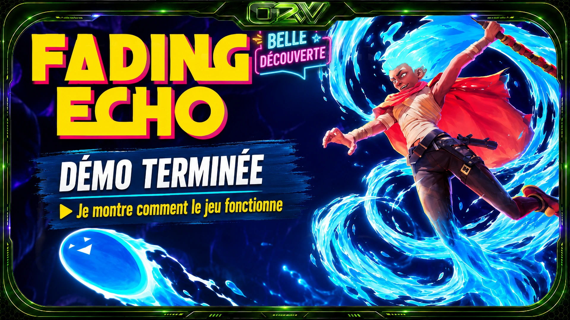 Fading Echo : j’ai terminé la démo, et c’est une très bonne surprise