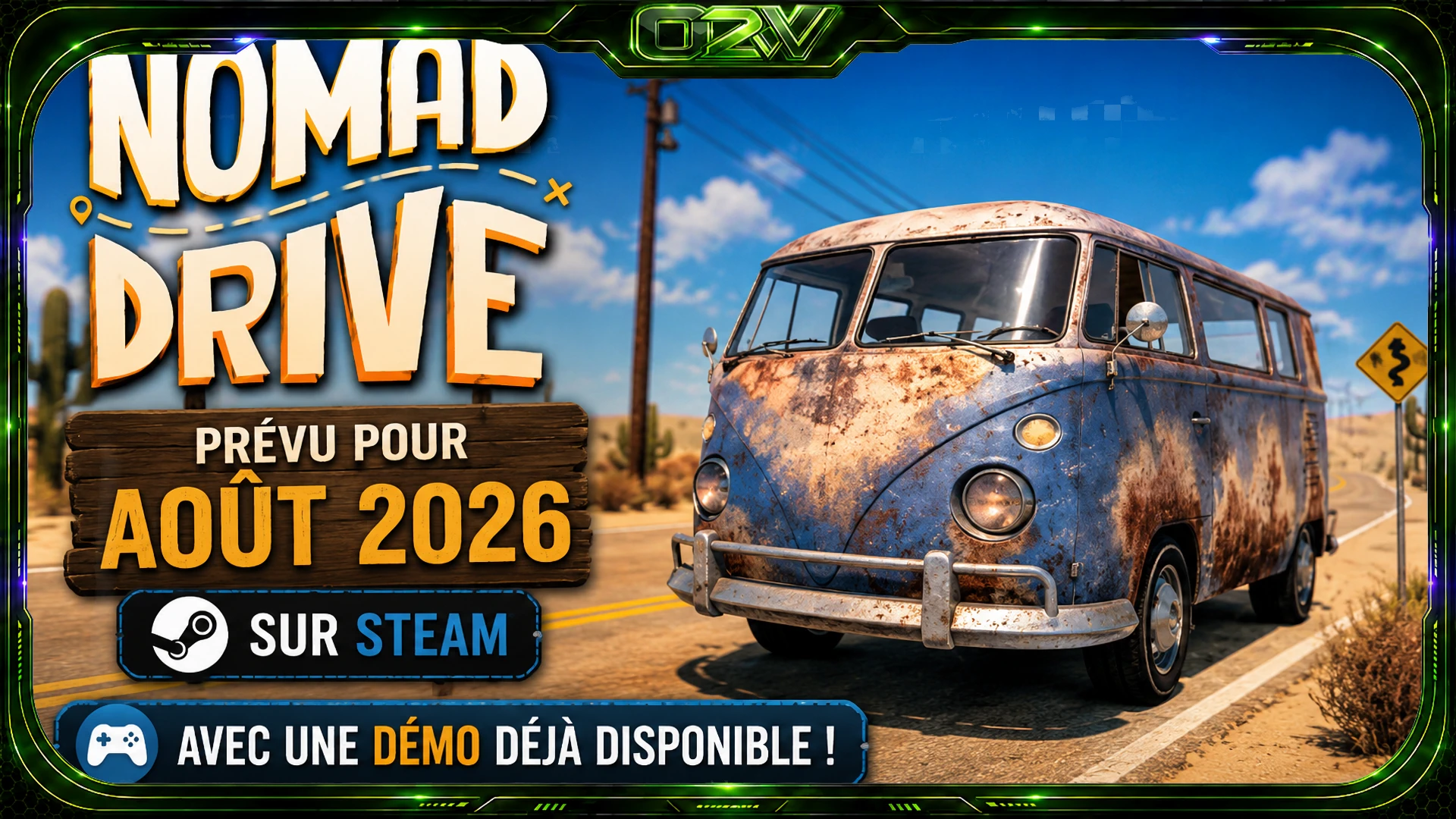 Nomad Drive : réparez votre camping-car et survivez sur la route