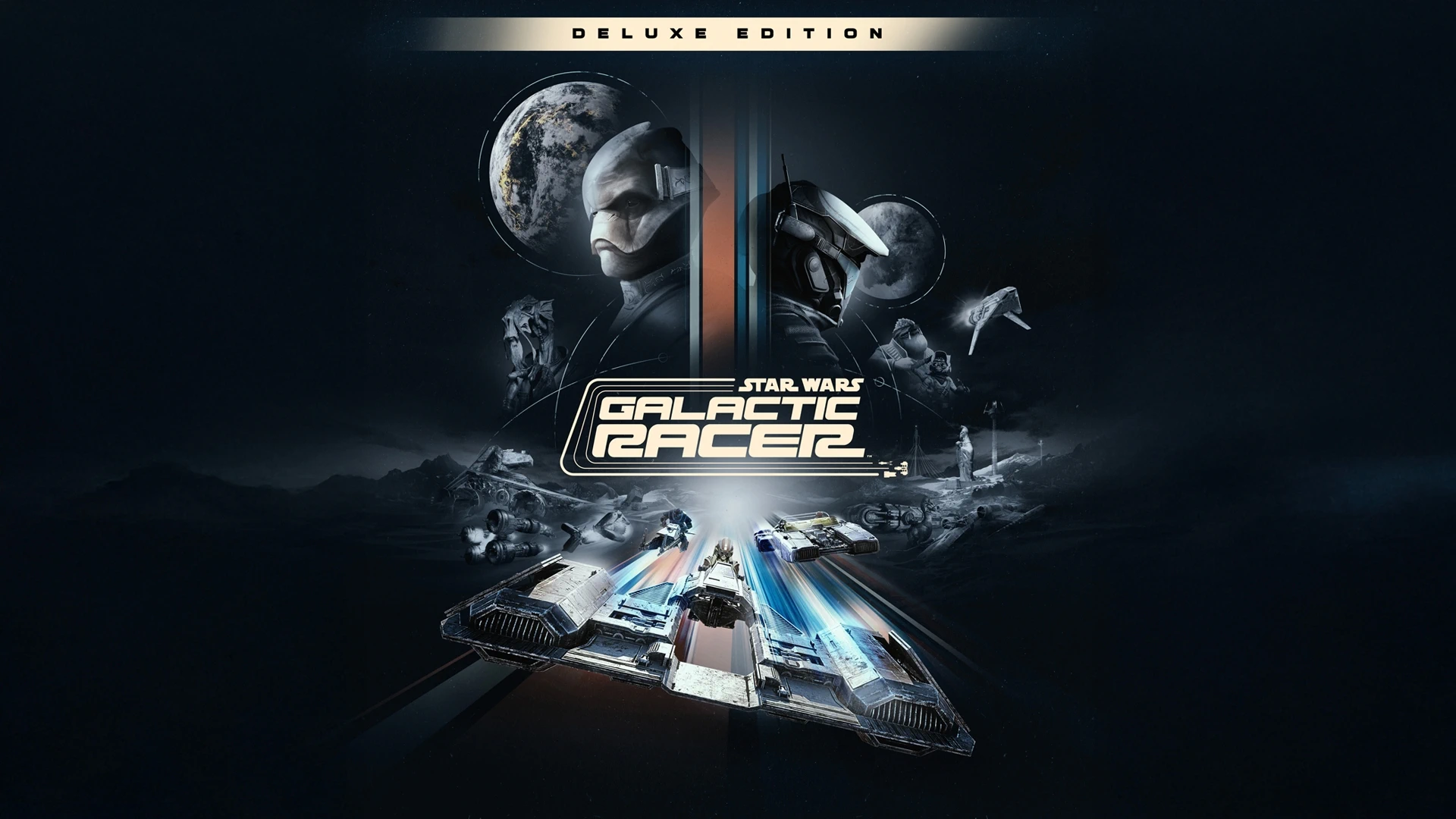 STAR WARS: Galactic Racer Deluxe Edition