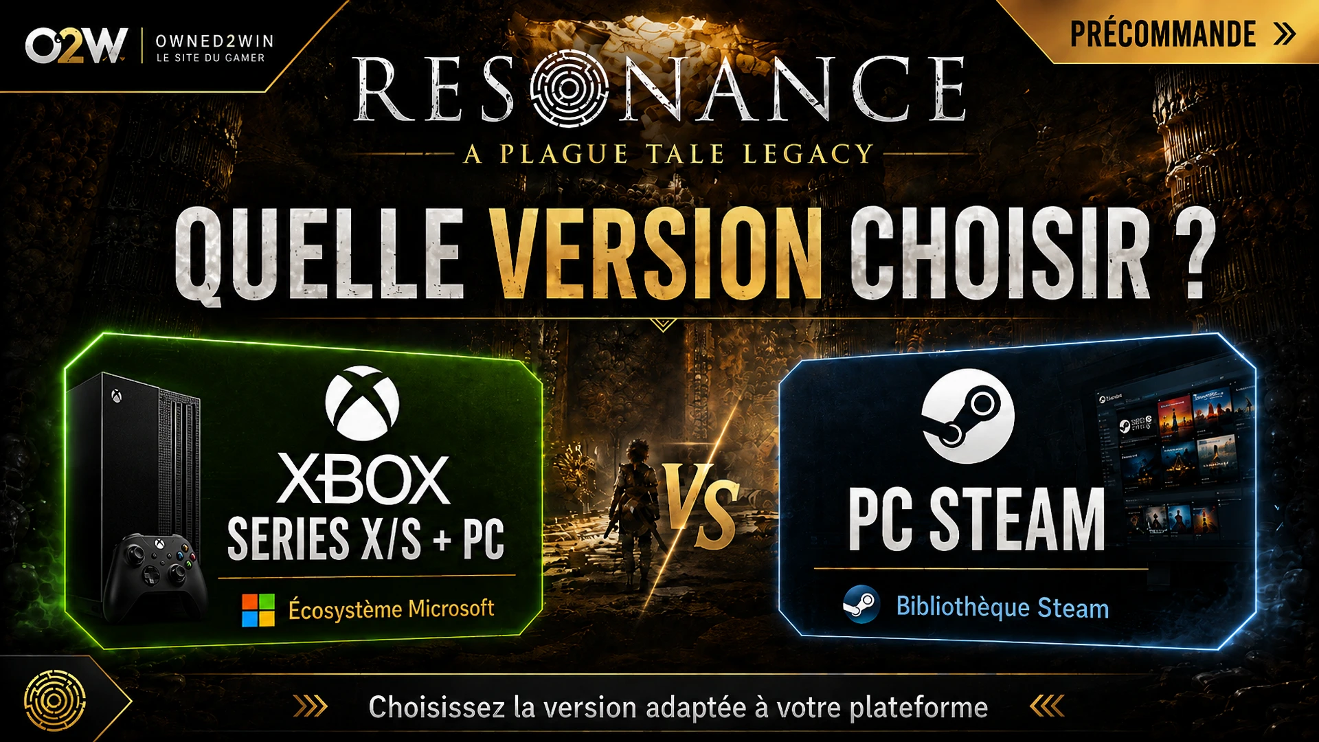 Quelle version choisir pour Resonance: A Plague Tale Legacy ?